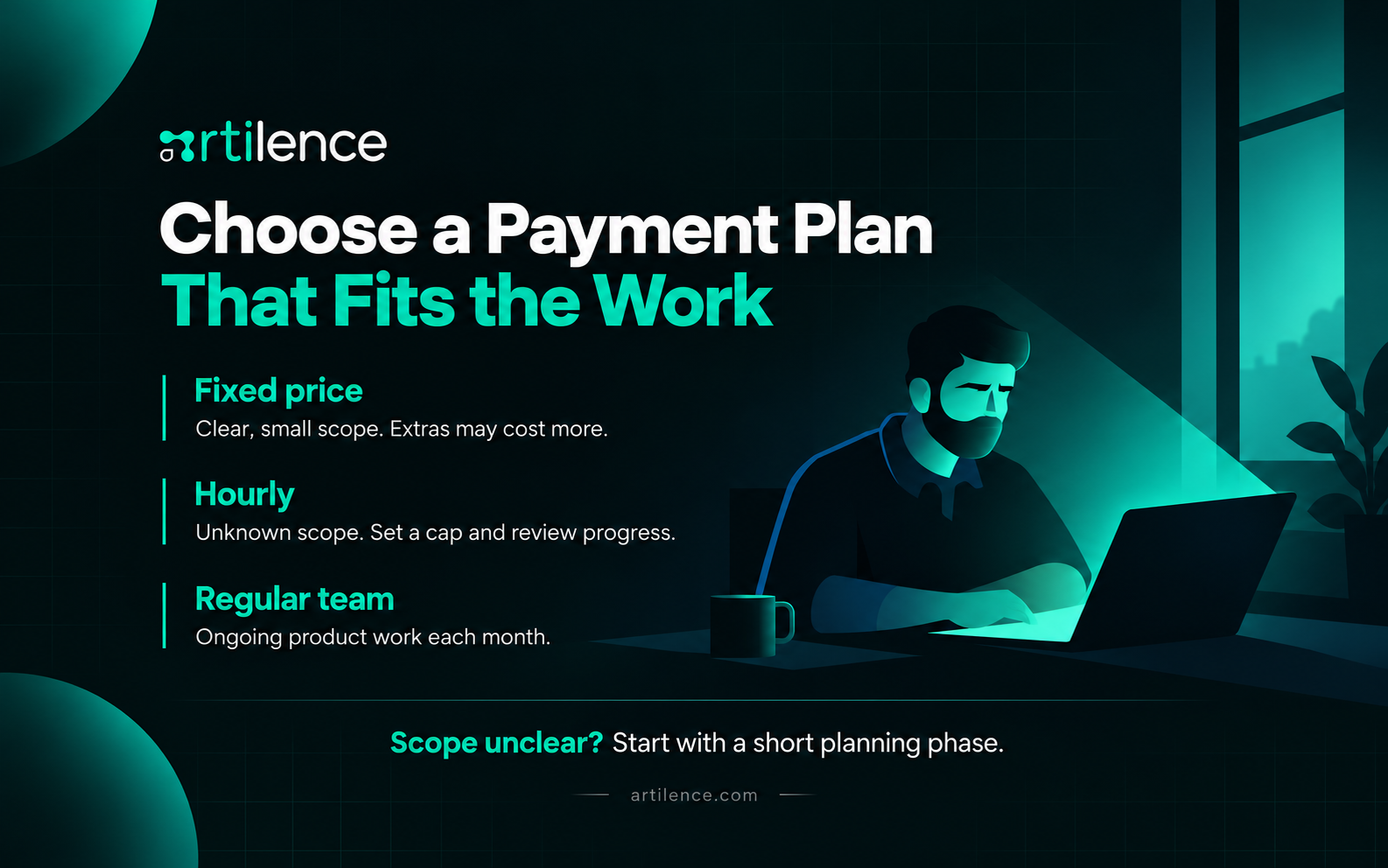 Choose a Payment Plan That Fits the Work